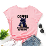 Black Cat Coffee Because Murder Is Wrong Pet Shirt Women Short Sleeve Cotton T-shirts Summer Graphic Tee Tops Female Clothes