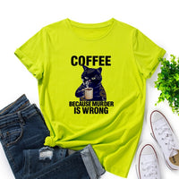 Black Cat Coffee Because Murder Is Wrong Pet Shirt Women Short Sleeve Cotton T-shirts Summer Graphic Tee Tops Female Clothes