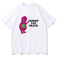 Clothes Commit Tax Fraud Short Sleeve Men Graphic Tshirt- Rugged Outdoor Collection Men Women Print Novelty T Shirt Cotton Tops