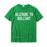 Allergic To Bullshit Gym Workout Fitness Funny Saying Tshirts Top Tops &amp; Tees Cheap Fitness Tight Men T Shirts Fitness Tight